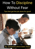 How To Discipline Your Child Without Fear - Playbook Living