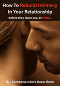 How To Rebuild Intimacy In Your Relationship (Before They Cheat) - Playbook Living